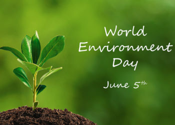 বিশ্ব পৰিবেশ দিৱস আৰু আনুষাংগিক দুআষাৰ: