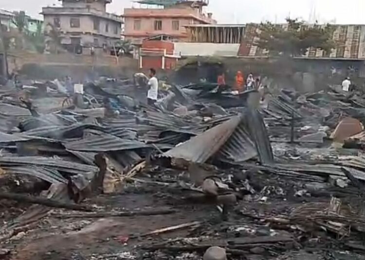 FIRE BREAKS OUT AT KHATKHATI: 60 FAMILIES RENDERED HOMELESS
