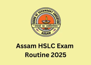 HSLC Exam 2025 I মেট্ৰিক পৰীক্ষাৰ সময়সূচী ঘোষণা